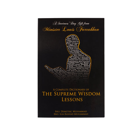 A Complete Dictionary Of The Supreme Wisdom