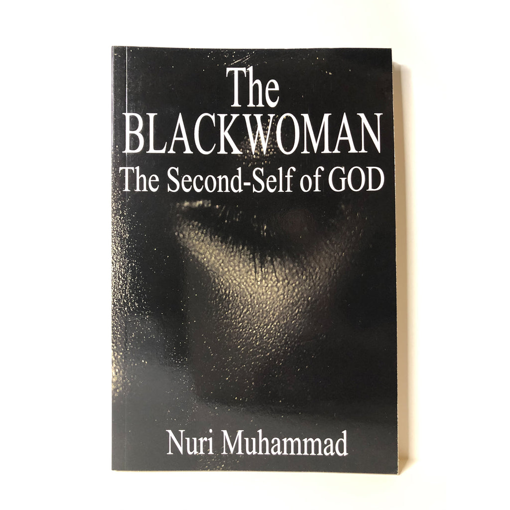 The BlackWoman – The Second-Self of God