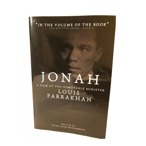 Jonah – A Sign of The Honorable Minister Louis Farrakhan